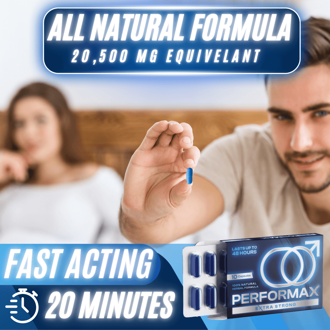 Performax - Natural Herbal Sexual Enhancing Pills For Men - Apex Nutrition